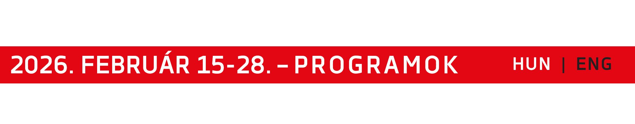 2026. FEBRUÁR 15-28. – PROGRAMOK